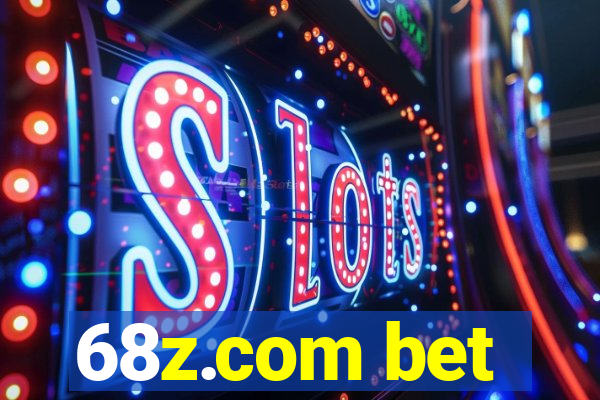 68z.com bet